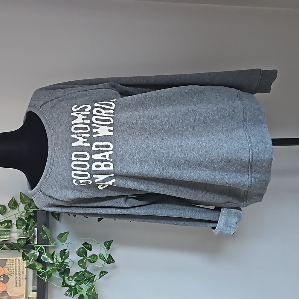 SheShow GOOD MOMS SAY BAD WORDS sweatshirt